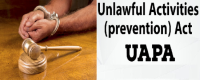 Unlawful Activities (Prevention) Act - What is the Controversy?