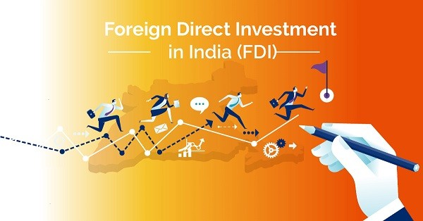 [Updated] Foreign Direct Investment (FDI) in India