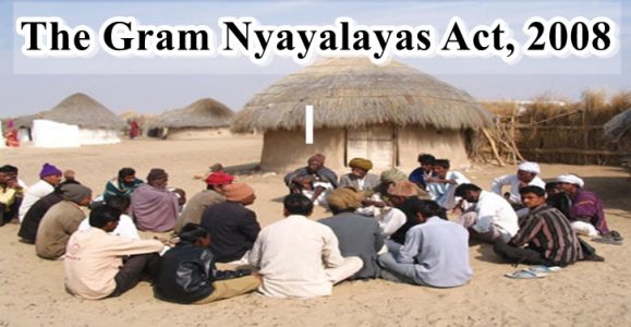 gram nyayalaya act 2008 salient features jurisdiction powers authority