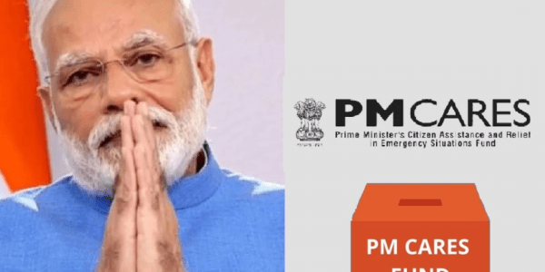 PM Cares Fund - Objectives, Features, Concerns