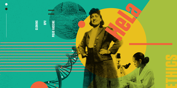 Henrietta Lacks and Biomedical Ethics