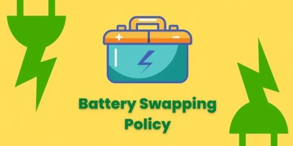 NITI Aayog’s Draft Battery Swapping Policy – Key proposals, battery-as-a-service model and the EV safety