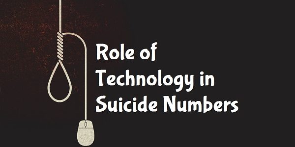 Role of Technology in Suicide Numbers- Tamil Nadu Case Study