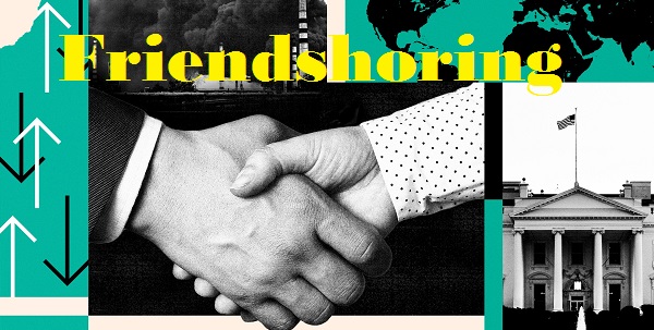  Friendshoring- the US Strategy for Stronger Supply Chain