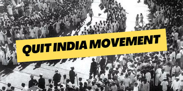 Quit India Movement upsc