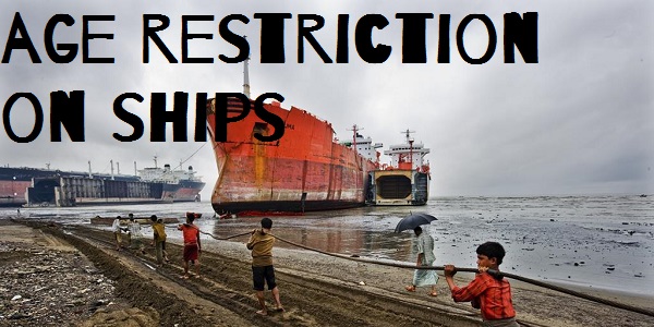 Age Restriction on Ships- Norms, Purpose & Criticisms