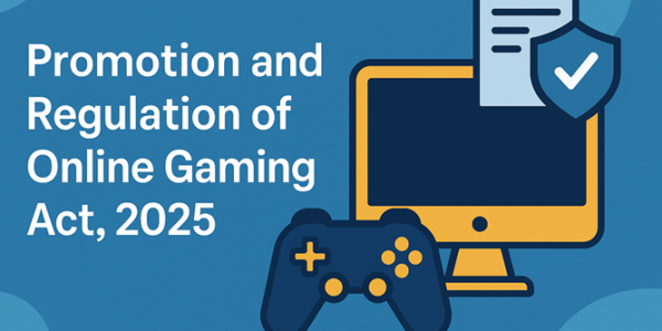 Promotion and Regulation of Online Gaming Act, 2025 upsc
