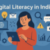 Digital Literacy in India: Key Lessons from Kerala upsc
